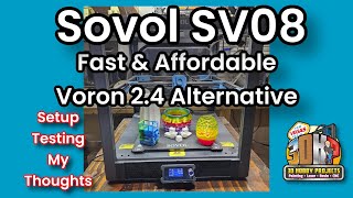 Sovol SV08  The Voron Alternative | Based on the 2.4 | Flying Gantry #sovol #sv08 #3dhp