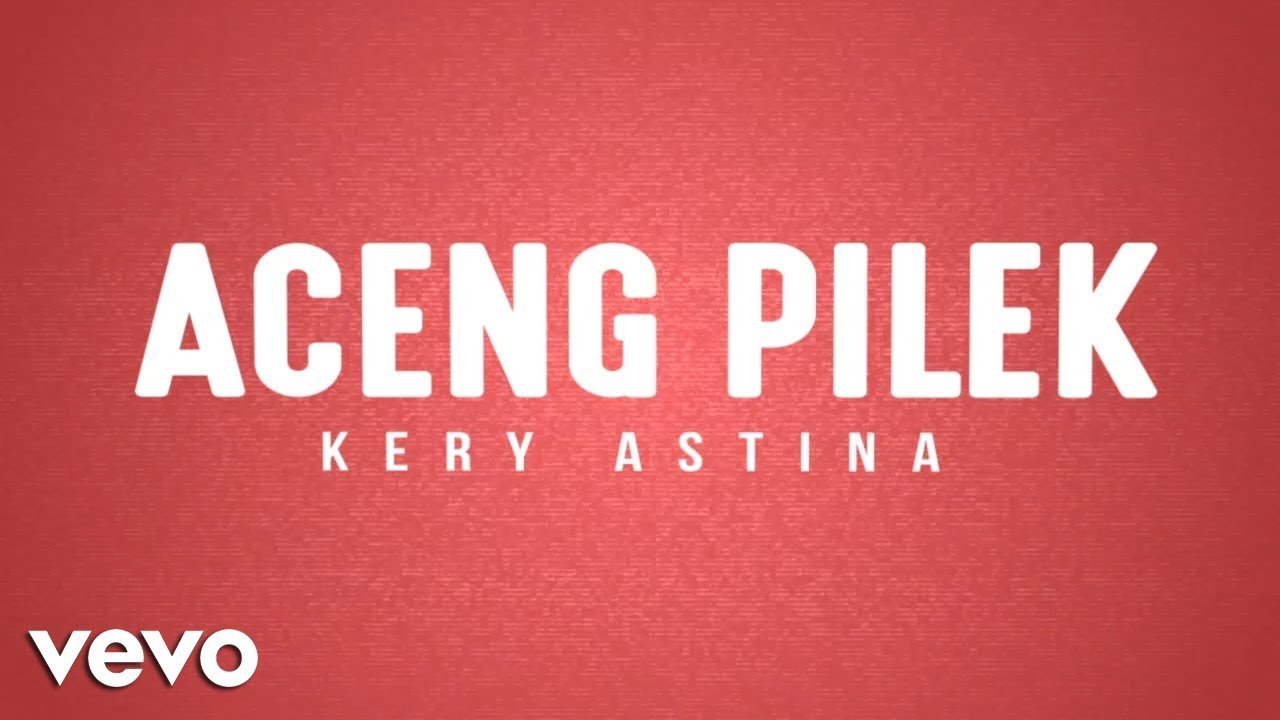 Aceng Pilek (Lyric Video)