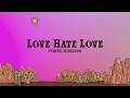 Owen Riegling - Love Hate Love (Lyrics)