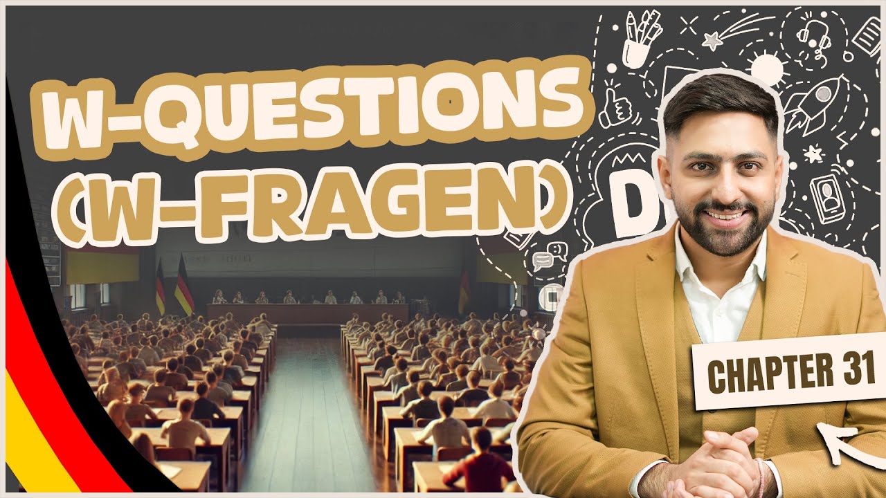 Chapter 31: W-Questions (W-Fragen) | Learn German A1 Series 2025 – Score 100/100 Goethe A1 Exam