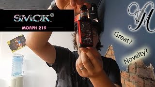 Smok Morph 219 Kit Review