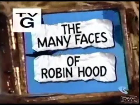 The Many Faces of Robin Hood