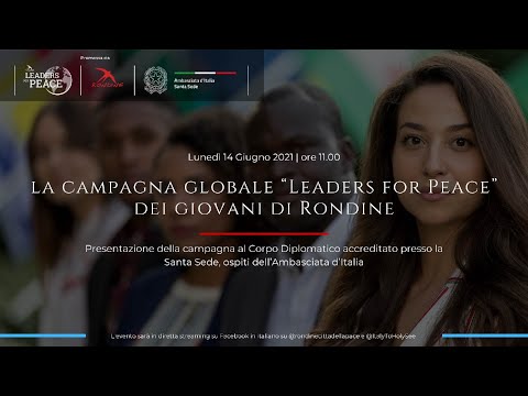 Ambasciata d'Italia presso la Santa Sede | 14 Giugno 2021 | La Campagna Globale "Leaders For Peace"