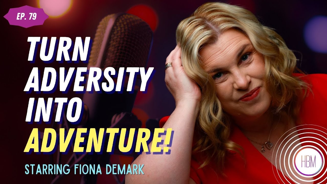 Turn Adversity Into Adventure with Blind Resilience Coach Fiona Demark