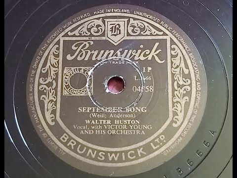 Walter Huston 'September Song' 1951 78 rpm