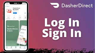 How to Login DasherDirect Account | Sign In DasherDirect App