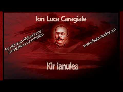 Ion Luca Caragiale - Kir Ianulea (2020) #teatruradiofonic #teatruaudio #teatruonline #teatru