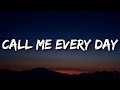 Chris Brown - Call Me Every Day (Lyrics) Ft. WizKid