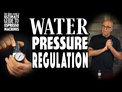 1st-line.com's Ultimate Guide to Espresso Machines: Water Pressure Regulation