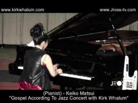 James Ross @ (Piano Virtuoso) Keiko Matsui (Solo) with Kirk Whalum @FTMBC - www.Jross-tv.com