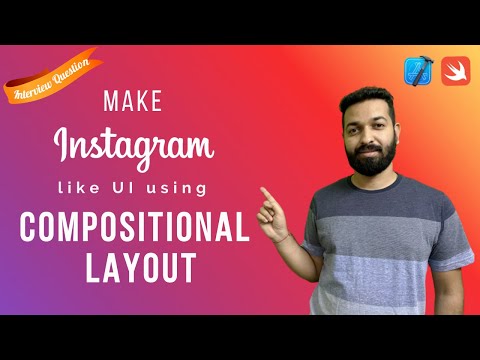 Build Instagram like UI using Compositional Layout | Swift | Xcode