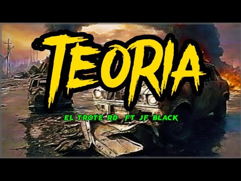 EL TROTE RD  - TEORIA FT @jfblackoficial  BY CONTROLES FILMS)