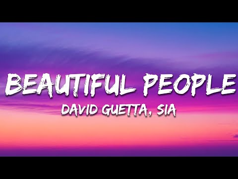 David Guetta & Sia - Beautiful People (Lyrics)
