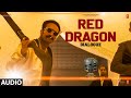 Red Dragon Dialogue Good Bad Ugly Ajith Kumar Trisha K GV Prakash K Adhik Ravichandran