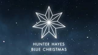 Hunter Hayes - "Blue Christmas" (Official Audio Video)