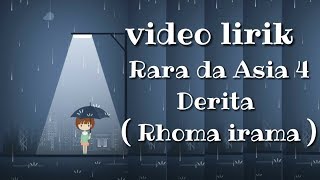 Download lagu VIDEO LIRIK || DERITA (RHOMA IRAMA)|| RARA DA ASIA 4 TOP 4 mp3 Download lagu VIDEO LIRIK || DERITA (RHOMA IRAMA)|| RARA DA ASIA 4 TOP 4 mp3