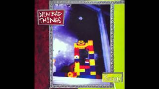 New Bad Things - The Dirge