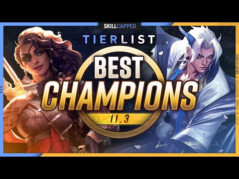 HUGE CHANGES and TIER LIST for Patch 11.3 - League of Legends