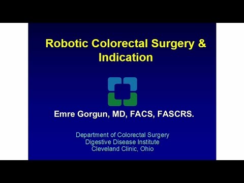 Robotic Colorectal Surgery & Indication