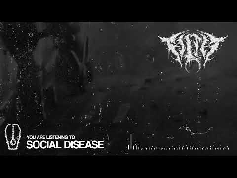 FILTH - SOCIAL DISEASE (Official Video)