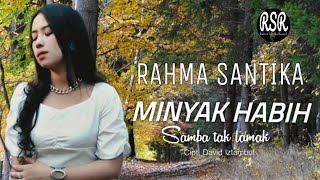 Download lagu RAHMA SANTIKA - MINYAK HABIH SAMBA TAK LAMAK (COVER) || LAGU MINANG TERBARU 2021 mp3 Download lagu RAHMA SANTIKA - MINYAK HABIH SAMBA TAK LAMAK (COVER) || LAGU MINANG TERBARU 2021 mp3