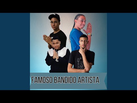 Famoso Bandido Artista