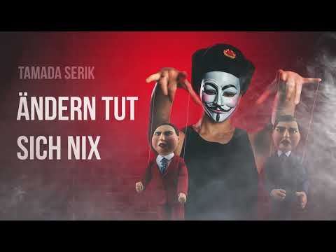 TAMADA SERIK -  Ändern tut sich nix (Official Musikvideo)