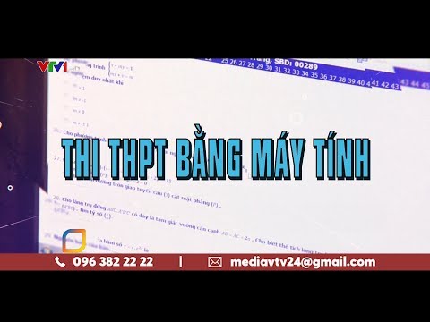 Thi THPT bằng máy tính liệu có khả thi? | VTV24
