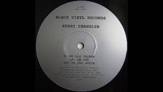 Kerri Chandler – We Can Again