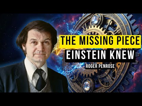 The Quantum Truth Einstein Saw That Everyone Missed | Roger Penrose Reveals the Hidden Gap