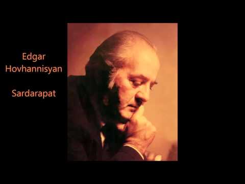 Edgar  Hovhannisyan. Sardarapat
