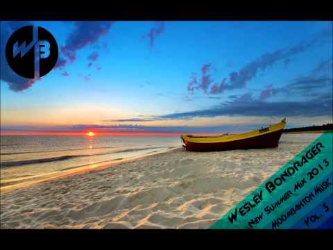 New Summer Mix 2013 ★ Moombahton Music Vol3 ★ Mixed By Wesley Bondrager