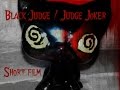 LPS-  Чёрный судья/Судья Джокера   (Short film) 