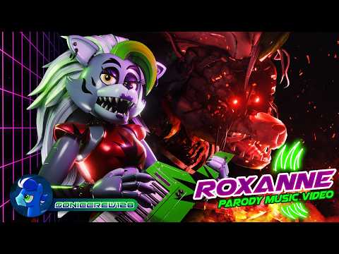 ROXANNE - FNAF Animated Music Video [PARODY]