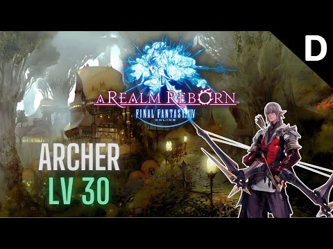 Final Fantasy XIV: A Realm Reborn - Archer Class Quests Level 30