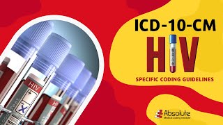 ICD-10-CM Chapter Specific Coding Guidelines - HIV