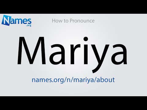 How to Pronounce Mariya