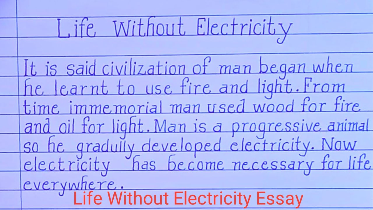 Life Without Electricity Essay//Beautiful handwriting