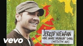 Jerrod Niemann - One More Drinkin&#39; Song (Mistletoe Mix) (audio) (Pseudo Video)