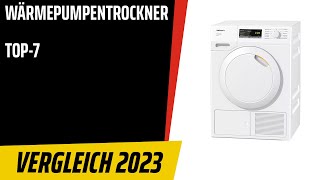 TOP-7. Die besten Wärmepumpentrockner. Test & Vergleich 2023 | Deutsch