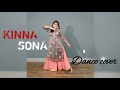 KINNA SONA Dance Cover Marjaavan