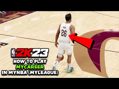 How To Play "MyCareer" In MyNBA (MyLeague) NBA 2K23 - Have More Control Over Your Team/League!