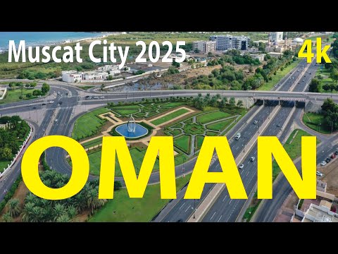 Muscat City - Oman 4K By Drone 2025