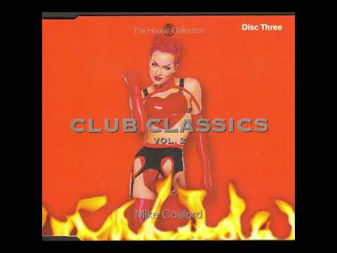 Fantazia Club Classics Volume 2 CD 3 - Mike Cosford
