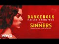 Hailee Steinfeld Dangerous From Sinners Soundtrack Official Lyric Video