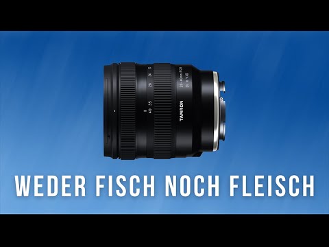 Weder Fisch noch Fleisch?! Das Tamron 20-40 mm im Test