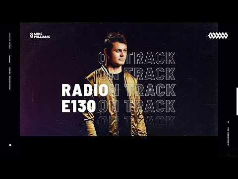Mike Williams On Track #130