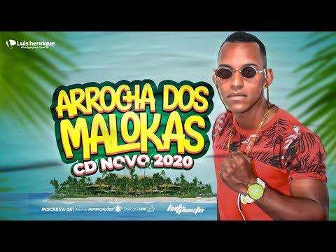 HIT DO POSTO - ARROCHA DOS MALOKAS - CD AGOSTO 2020 - REPERTORIO NOVO