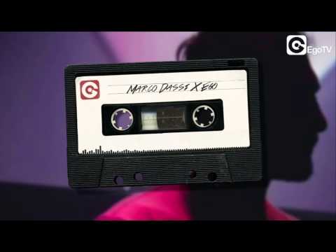 Ego Mixtape - Guest: Marco Dassi