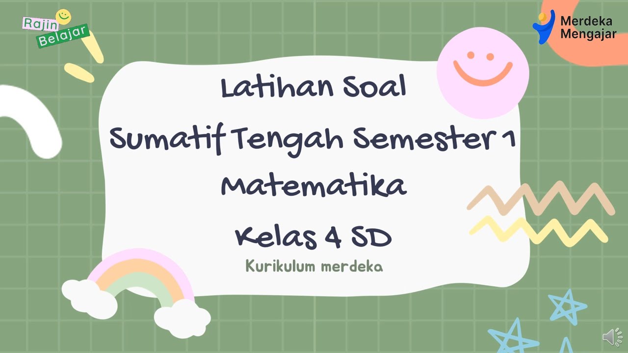 Latihan Soal Sumatif Tengah Semester 1 Matematika kelas 4 SD Kurikulum Merdeka